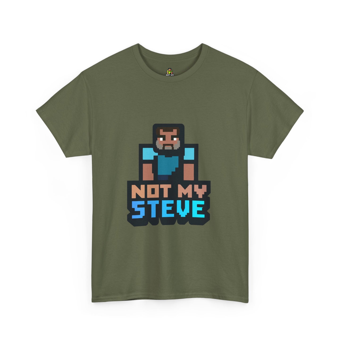 Not My Steve - Pixelated Parody T-Shirt