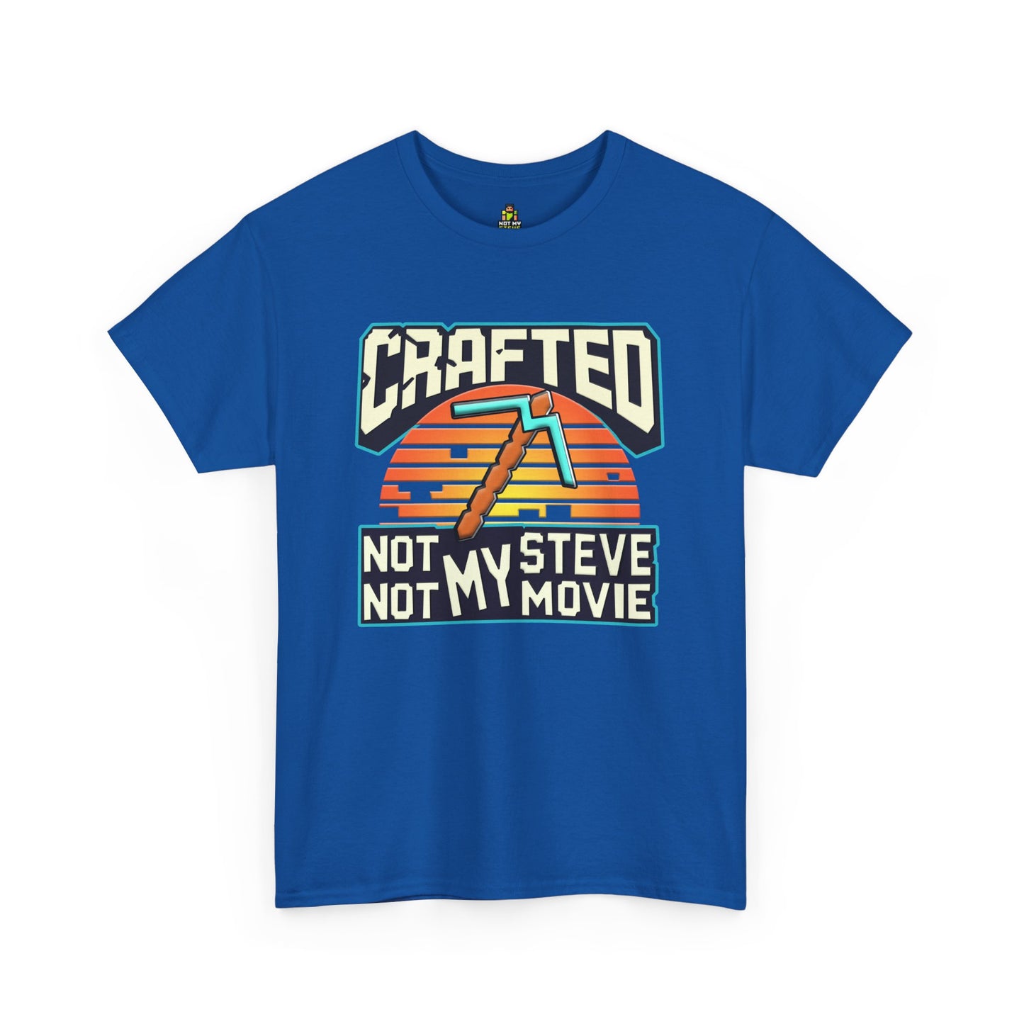 Crafted Rebellion Tee: Not My Steve, Not My Movie