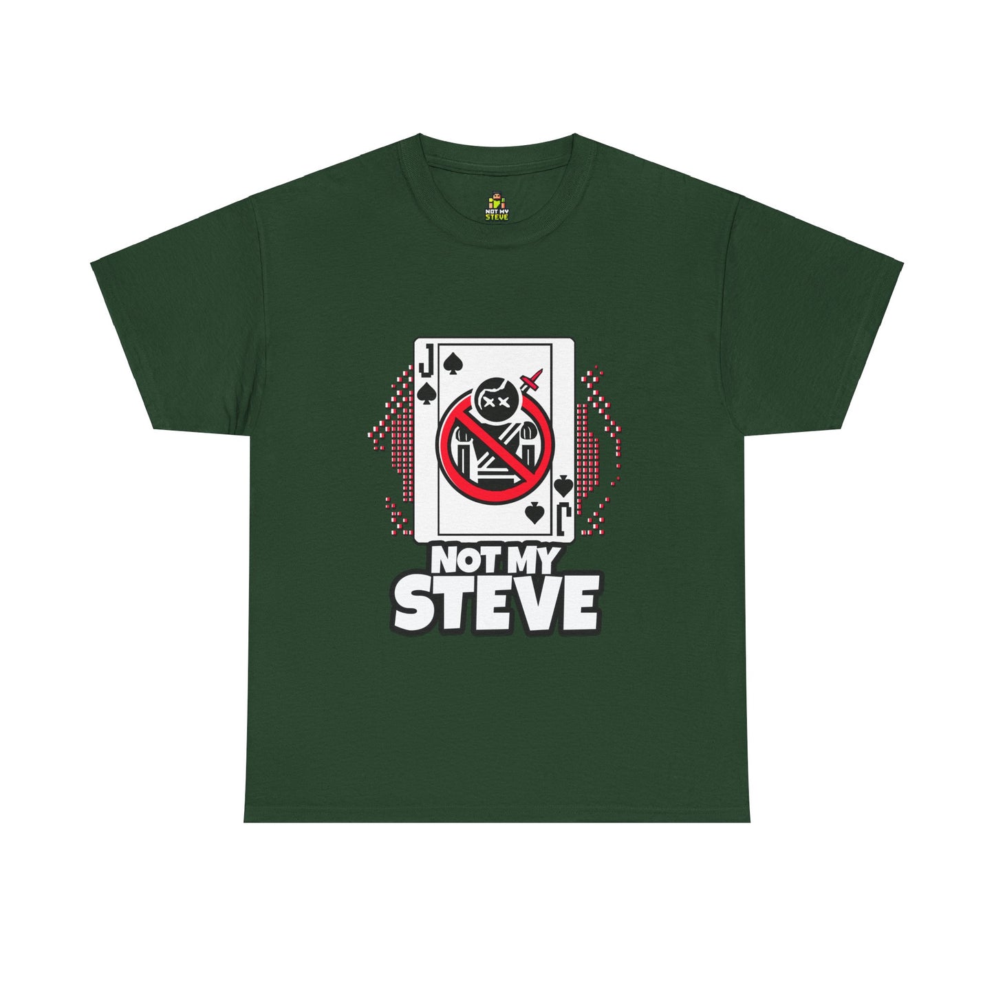 Not My Steve - Pixelated Jack of Spades Tee