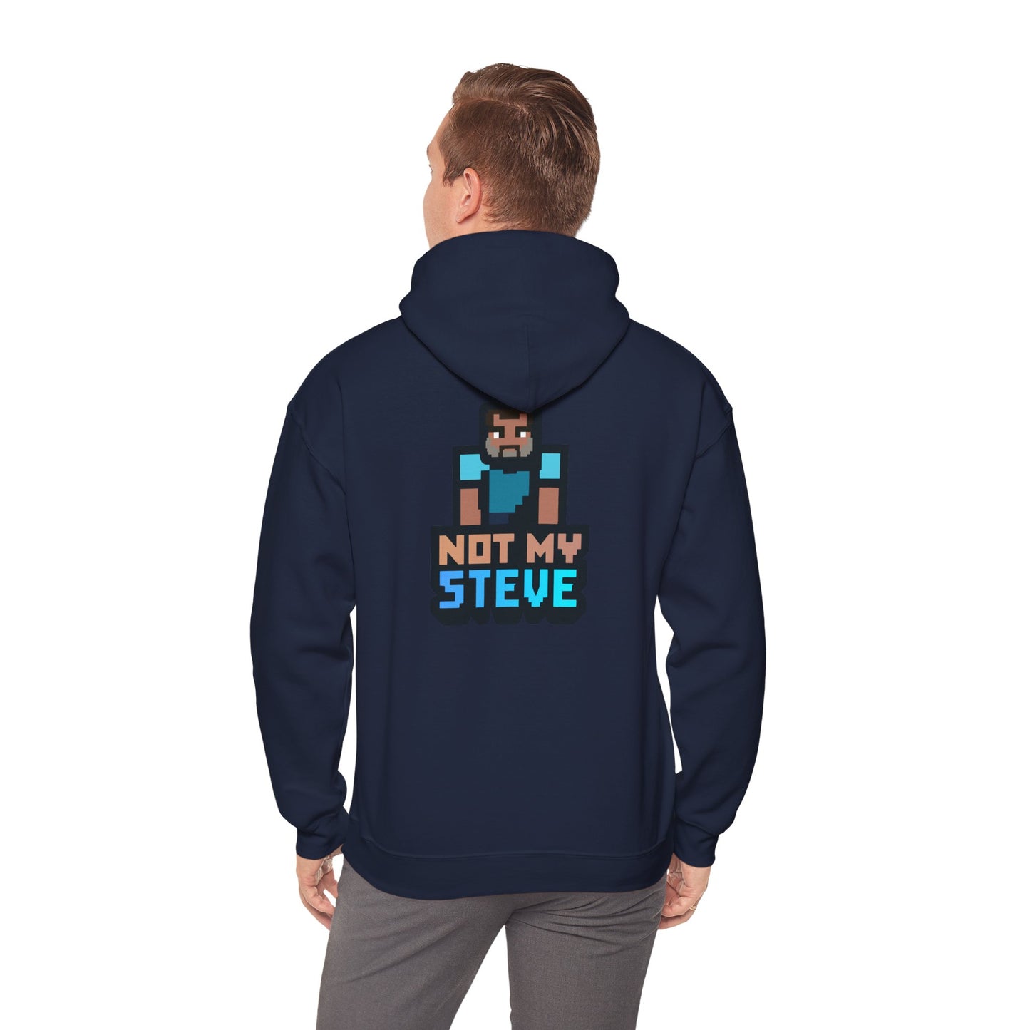 Not My Steve - Pixelated Parody Hoodie