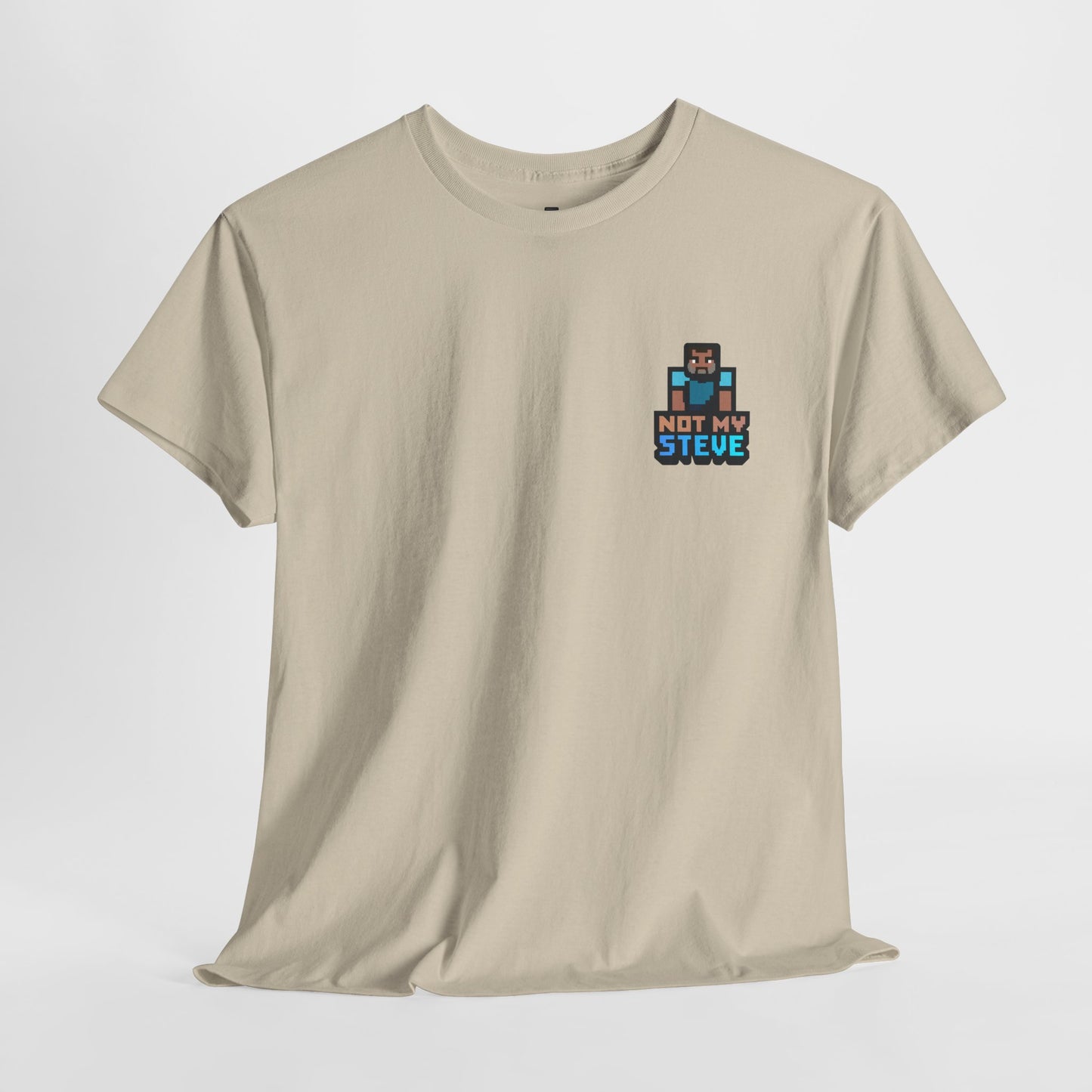 "First They Took Our Robot, Now They’re After Steve" T-Shirt