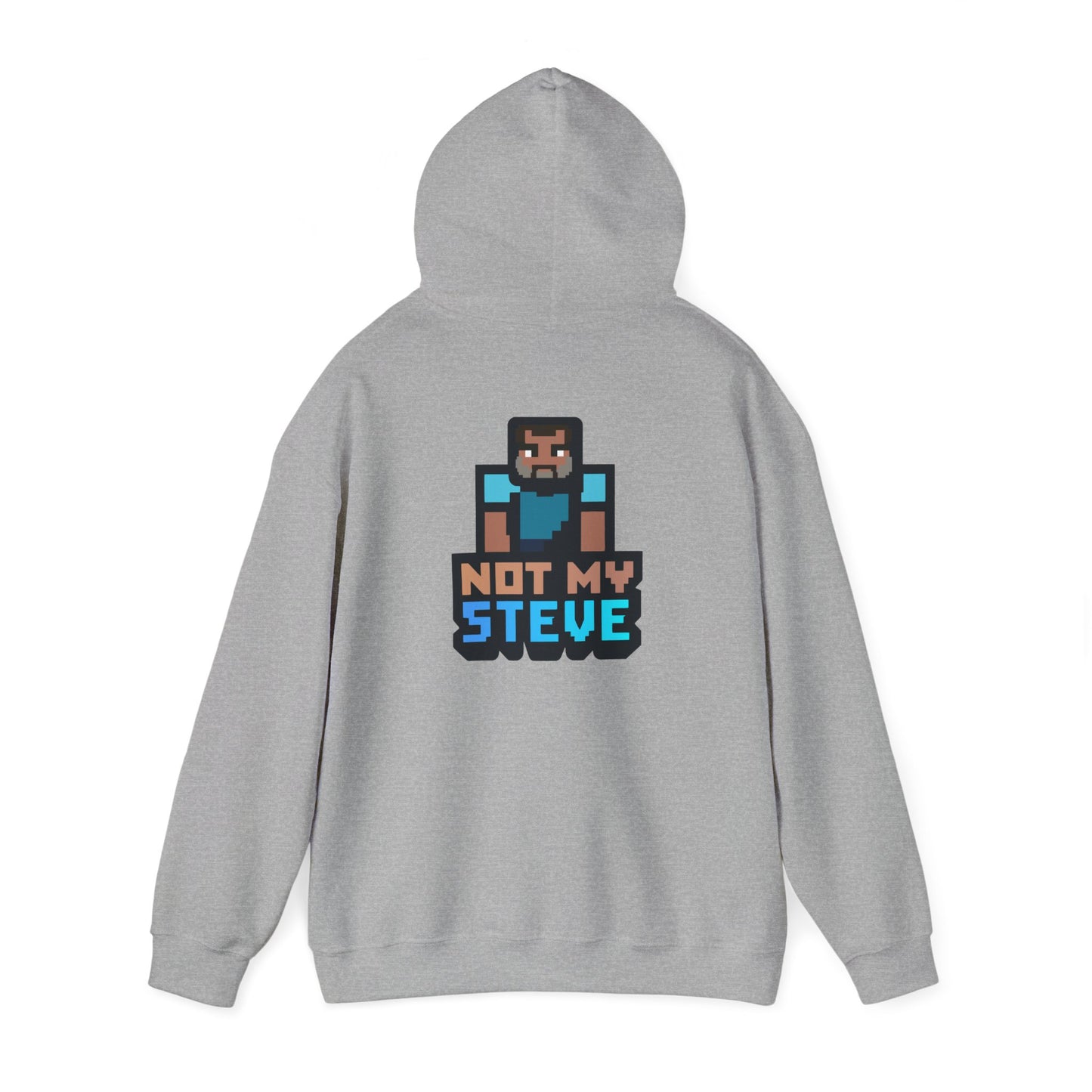 Not My Steve - Pixelated Parody Hoodie