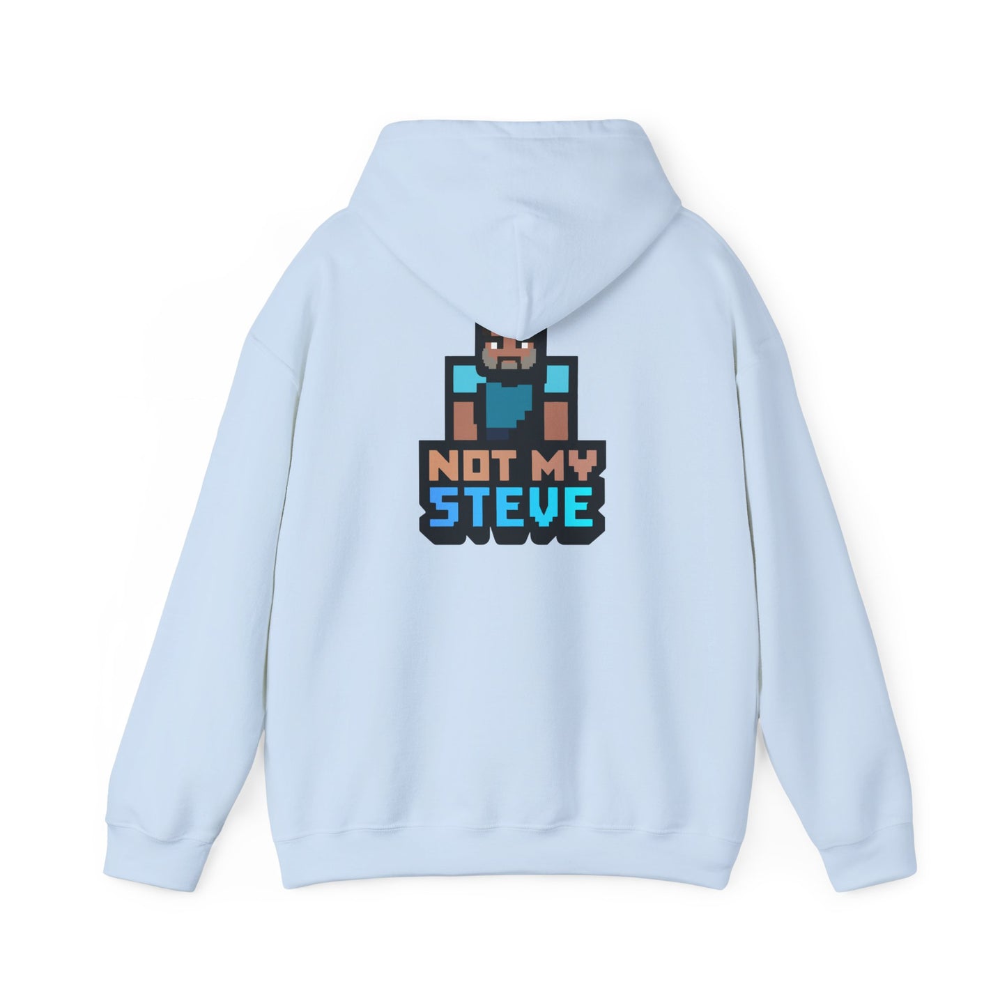 Not My Steve - Pixelated Parody Hoodie