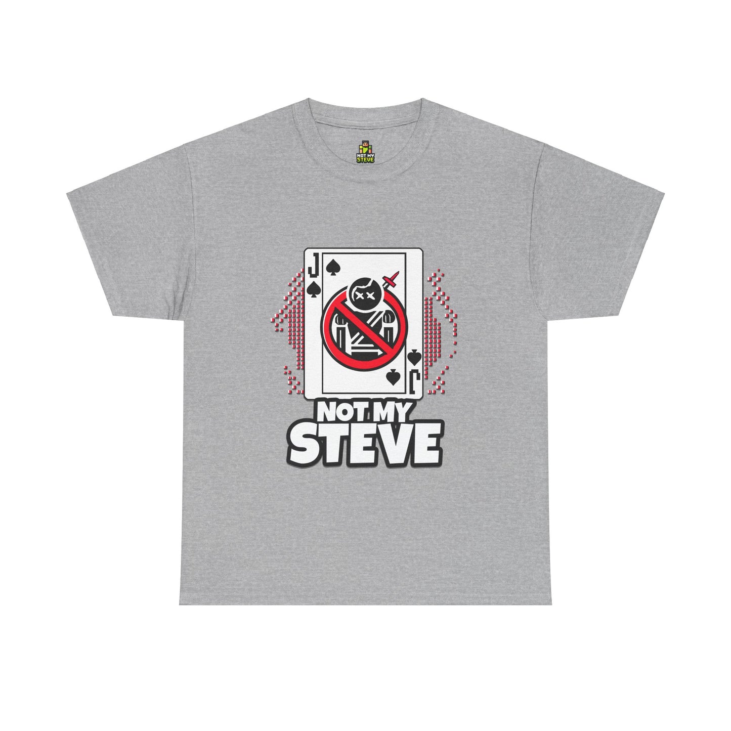 Not My Steve - Pixelated Jack of Spades Tee