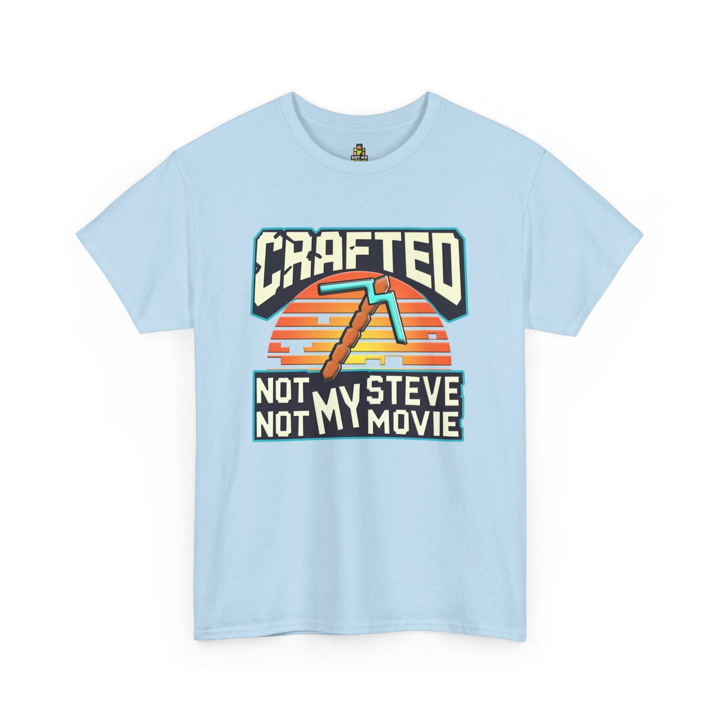 Crafted Rebellion Tee: Not My Steve, Not My Movie