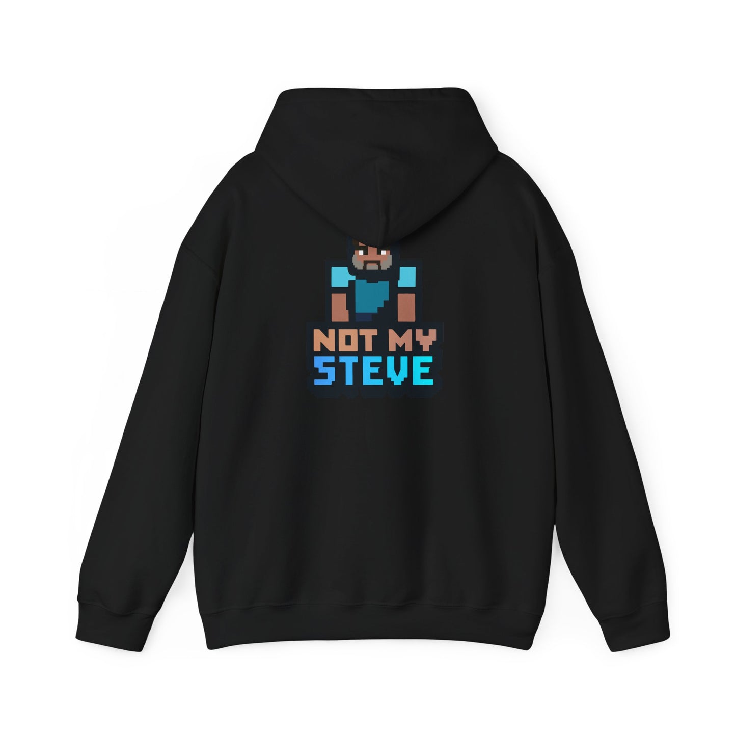 Not My Steve - Pixelated Parody Hoodie