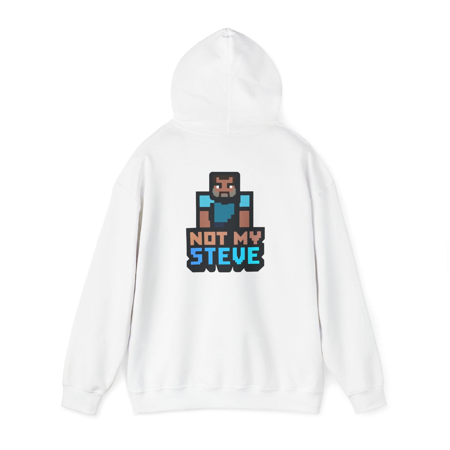 Not My Steve - Pixelated Parody Hoodie