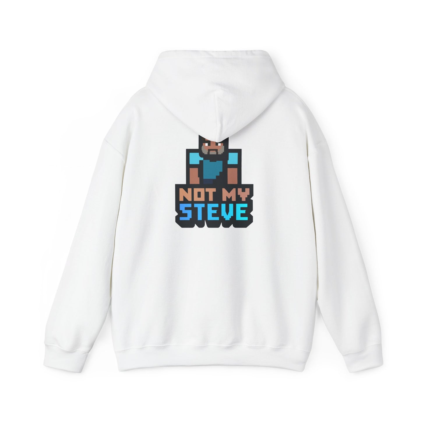 Not My Steve - Pixelated Parody Hoodie