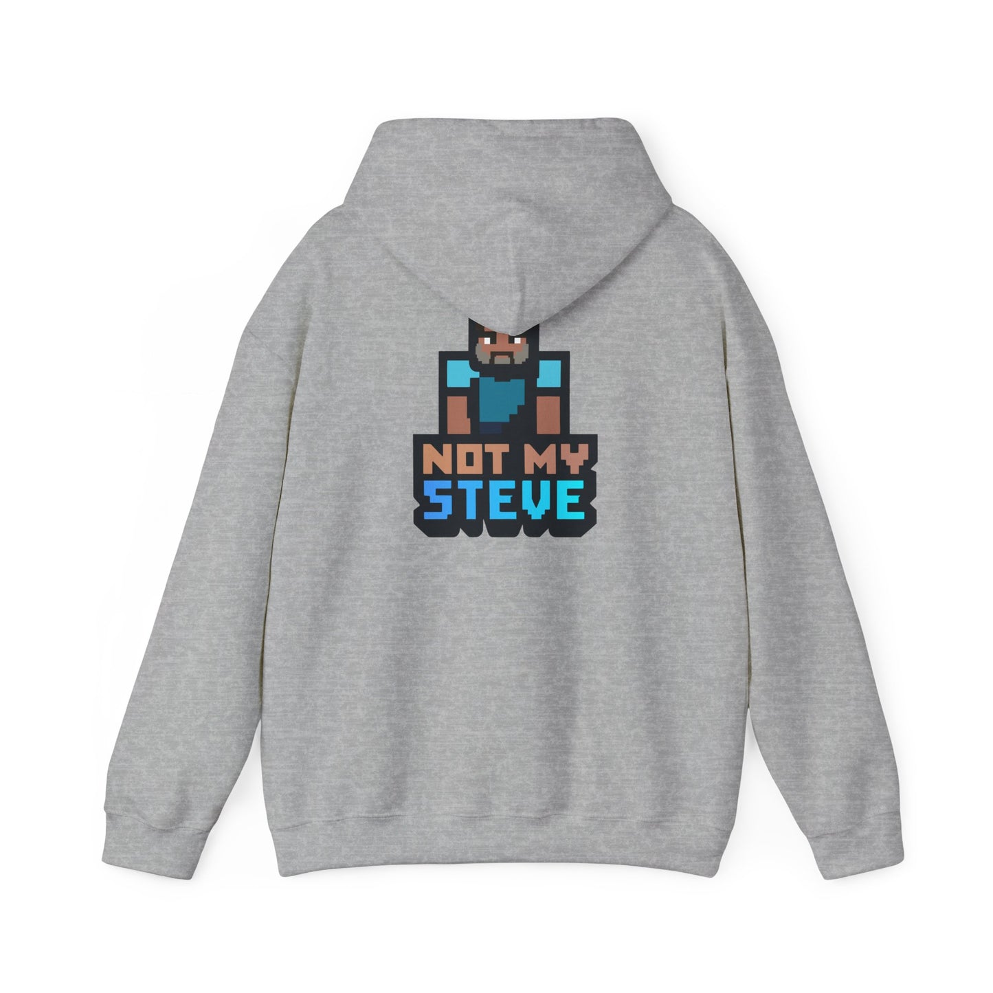 Not My Steve - Pixelated Parody Hoodie